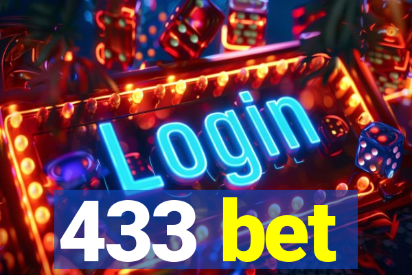 433 bet